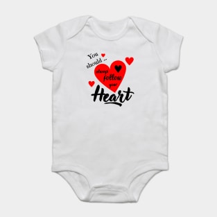 Follow Your Heart Baby Bodysuit